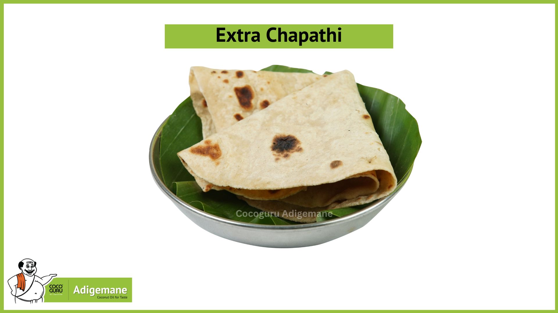 Extra Chapathi