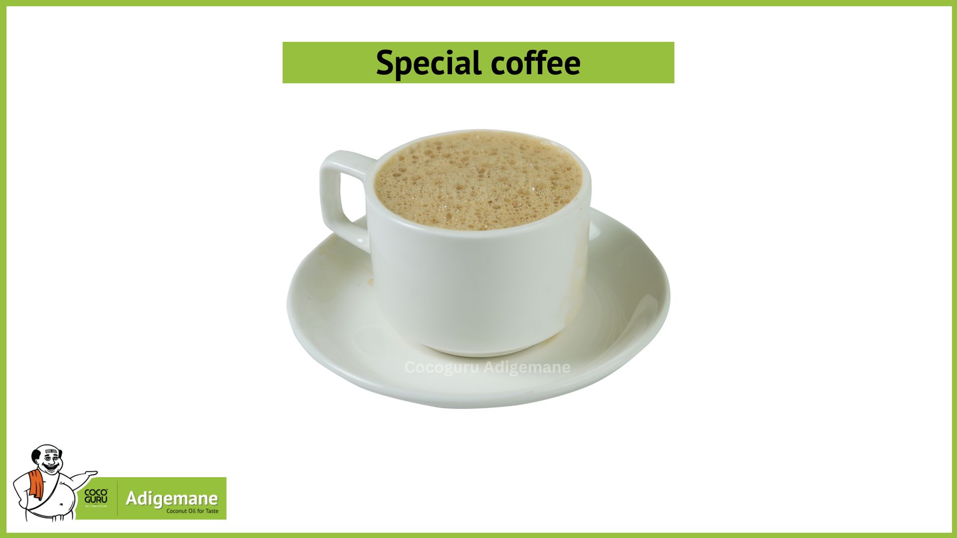 Special coffee